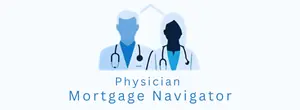 Physician Mortgage Navigator